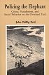 Policing the Elephant: Crime, Punishment, and Social Behavior on the Overland Trail