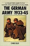German Army 1933 - 1945