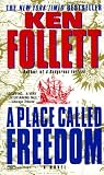 A Place Called Freedom