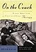 On the Couch: Great American Stories About Therapy