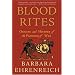 Blood Rites: Origins and History of the Passions of War