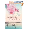 Die Insel der Orchideen: Roman
