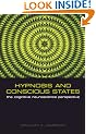 Hypnosis and Conscious States: The cognitive neuroscience perspective
