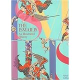 the ismailis an illustrated history