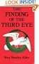 The Finding of the Third Eye
