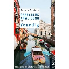 Gebrauchsanweisung f�r Venedig: Mit Palladio und den Brenta-Villen