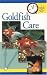 Book Quick and Easy Goldfish Care (Quick & Easy (Tfh Publications))