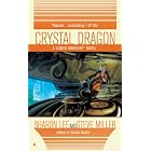 Crystal Dragon by Sharon Lee and Steve Miller