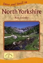 Drive and Stroll in North Yorkshire (Drive & Stroll)