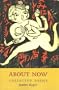 About Now: Collected Poems
