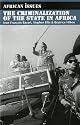 Criminalization of the State in Africa (African Issues)