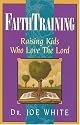 FaithTraining (Faith and Family Library)