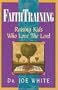 FaithTraining (Faith and Family Library)