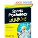 Sports Psychology For Dummies (For Dummies (Lifestyles Paperback))