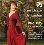 Brahms Clarinet Sonatas in F minor Op.120 No.1 & E-Flat major Op.120 No.2, Mendelssohn Sonatas in E-Flat major and Robert Schumann Phantasiestücke Op.73 Music