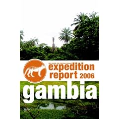 CFZ EXPEDITION REPORT: GAMBIA 2006