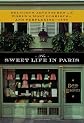 The Sweet Life in Paris