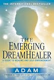 The Emerging DreamHealer