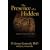 The Presence of a Hidden God: Evidence for the God of the Bible