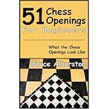 51 chess openings for beginners