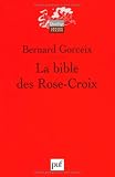 La bible des Rose-Croix