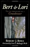 Picture Of Bert and Lori: The Autobiography of a Crossdresser