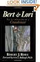 Bert & Lori