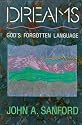 Dreams: God's Forgotten Language