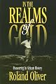 In the Realms of Gold: Pioneering in African History