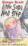 Little Sod`s Next Step: How to Be a Little Sod, Book 2