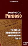 Deceived on Purpose