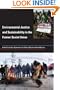 Environmental Justice and Sustainability in the Former Soviet                 Union (Urban and Industrial Environments)