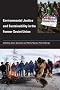 Environmental Justice and Sustainability in the Former Soviet Union (Urban and Industrial Environments Series)
