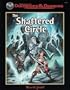 SHATTERED CIRCLE, THE (Advanced Dungeons & Dragons)