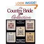 Country Bride Quilt Collection