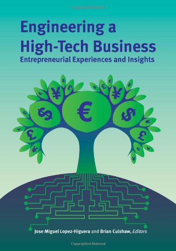 engineering a high tech business entrepreneurial experiences and insights spie press monograph vol pm182 