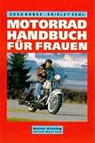 Motorradhandbuch fuer Frauen