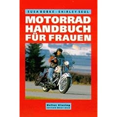 Motorradhandbuch f�r Frauen
