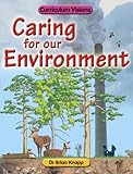 Caring for our environment