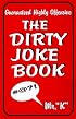 The Dirty Joke Book