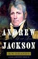 Andrew Jackson: His Life and Times