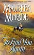 To Find You Again (Berkley Sensation)