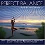 Perfect Balance: Musical Healing, Vol.  2