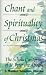 The Chant and Spirituality of Christmas
