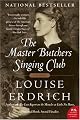 The Master Butchers Singing Club (P.S.) by Louise Erdrich