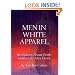 Men in White Apparel: Revelations About Death and the Life after Death
