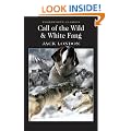 Call of the Wild & White Fang (Wordsworth Classics): AND White Fang