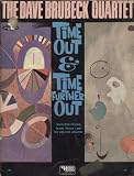 Time Out and Time Further Out - The Dave Brubeck Quartet