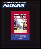 Chinese (Cantonese): Learn to Speak and Understand Cantonese with Pimsleur Language Programs