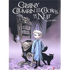 Courtney Crumrin, tome 1 : Les Choses de la nuit